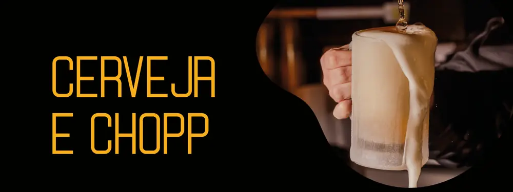 Cerveja e Chopp